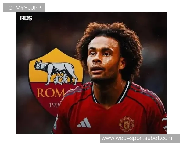 曼联倾向外租齐尔克泽罗马希望加入买断条款谈判